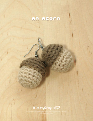 Crochet Pattern Chipmunks' An Acorn Earrings by Crochet Pattern Kittying from Kittying.com